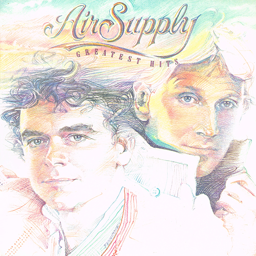Air Supply - Greatest Hits [Arista Records AL8 8024] (1983)
