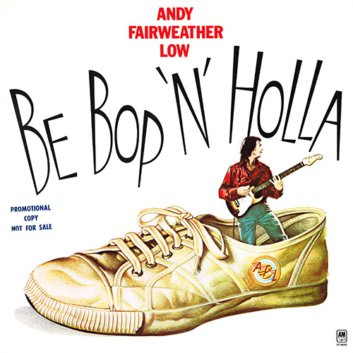 Andy Fairweather Low - Be Bop 'N' Holla [A&M Records  SP-4602] (1976)