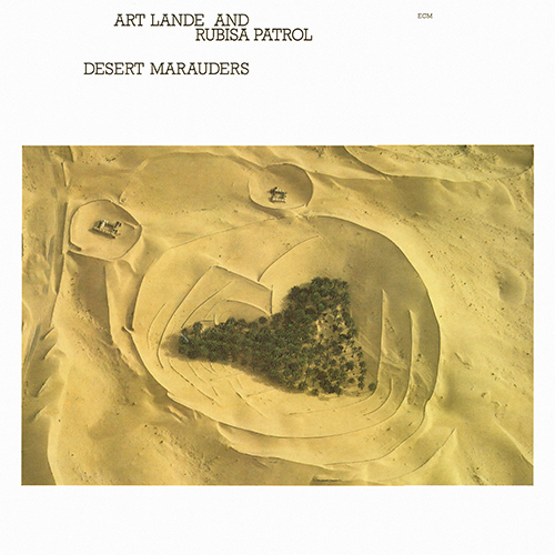 Art Lande - Desert Marauders [ECM Records ECM 1106] (1978)