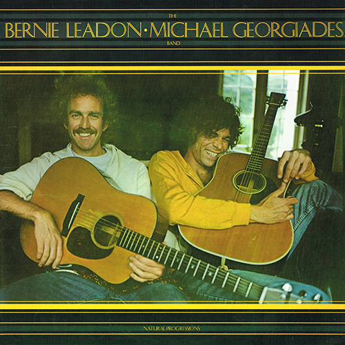 The Bernie Leadon-Michael Georgiades Band - Natrual Progressions [Asylum Records  7E-1107] (15 June 1977)