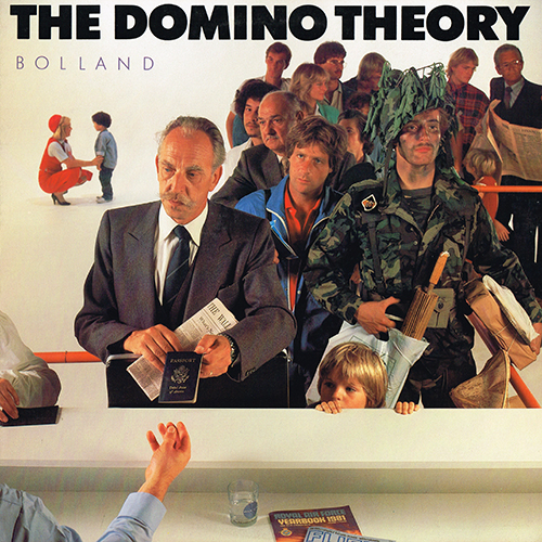 Bolland - The Domino Theory [A&M Records  SP-4941] (1981)