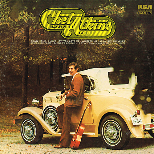 Chet Atkins - Nashville Gold [RCA/Camden Records CAS-2555] (1972)