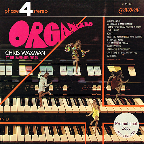Chris Waxman - Organized [London Phase 4 SP 44119] (1968)