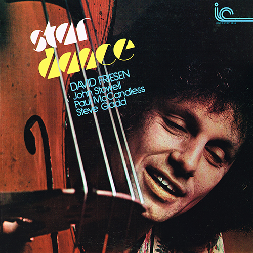 David Friesen Orchestra - Star Dance [Inner City Records  IC 1019] (1976)
