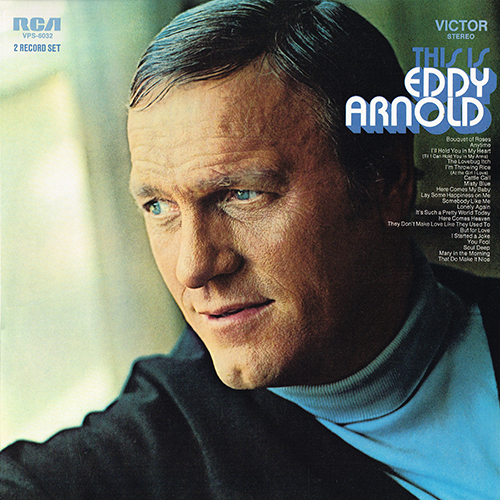 Eddy Arnold - This Is Eddy Arnold [RCA Records VPS-6032] (1970)