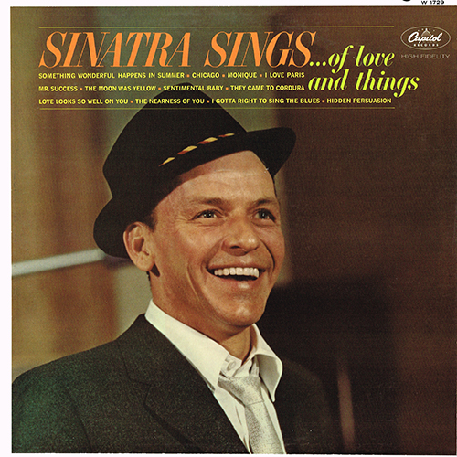 Frank Sinatra - Sinatra Sings ... Of Love And Things [Capitol Records W 1729] (1962)