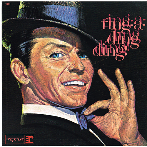 Frank Sinatra - Ring-A-Ding Ding [Reprise Records R-1001] (19 December 1960)