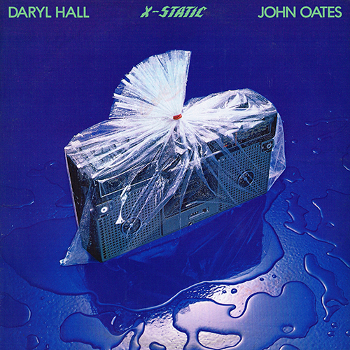 Daryl Hall & John Oates - X-Static [RCA Records AFL1-3494] (September 1979)