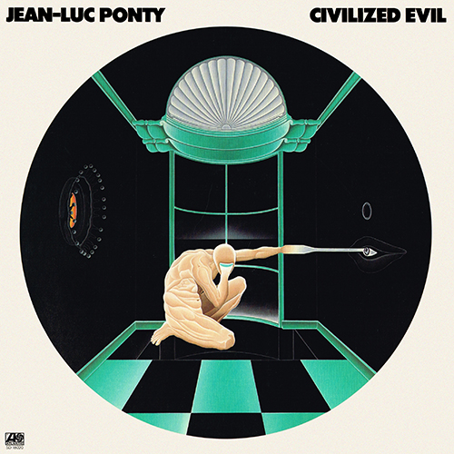 Jean-Luc Ponty - Civilized Evil [Atlantic Records SD 16020] (1980)