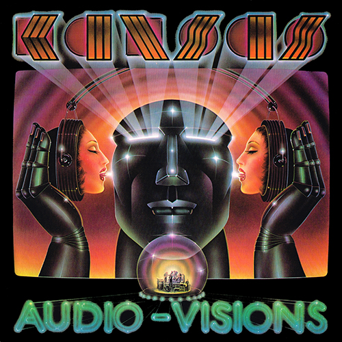 Kansas - Audio-Visions [Kirshner Records FZ 36588] (September 1980)