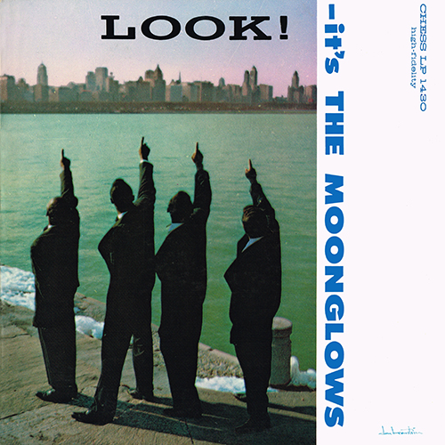 The Moonglows - Look! It's The Moonglows [Chess Records LP 1430] (1959)