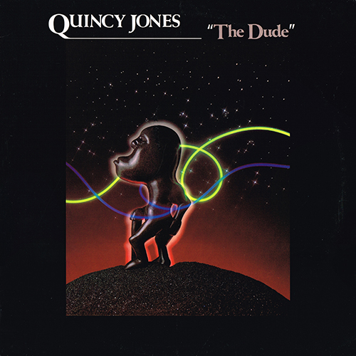 Quincy Jones - The Dude [A&M Records  SP-3721] (March 1981)