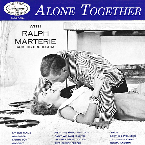 Ralph Marterie - Alone Together [Mercury Records MG20054] (1954)