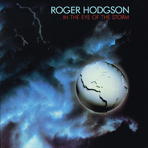 Roger Hodgson - In The Eye Of The Storm [A&M Records  SP 5004] (October 1984)
