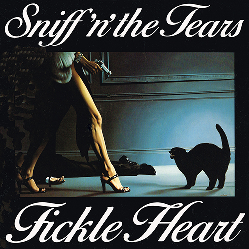 Sniff'n' The Tears - Fickle Heart [Atlantic Records SD 19242] (1978)