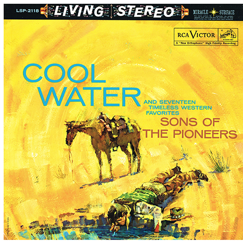 Sons Of The Pioneers - Cool Water [RCA Living Stereo LSP-2118] (1960)