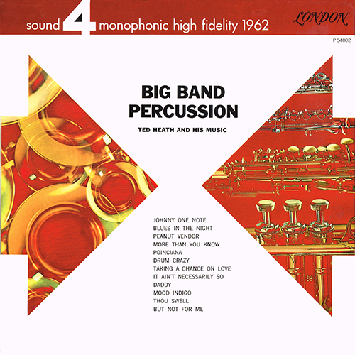 Ted Heath And His Music - Big Band Percussion [London Records  P54002] (1961)