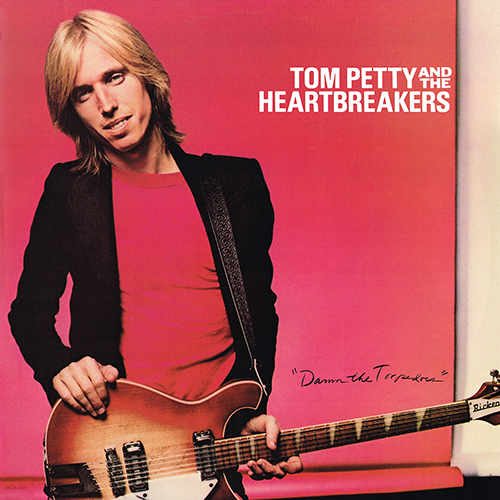 Tom Petty And The Heartbreakers - Damn The Torpedoes [Backstreet / MCA MCA-5105] (19 October 1979)