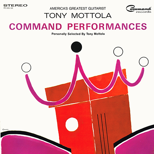 Tony Mottola - Command Performances [Command Records RS 885 SD] (1965)