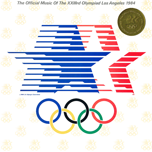 Various Artists - The Official Music Of The XXIIIrd Olympiad, Los Angeles 1984 [Columbia Records BJS 39322] (1984)