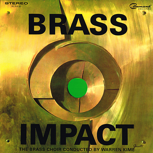 Warren Kime - Brass Impact [Command Records RS 910 SD] (1967)