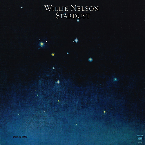 Willie Nelson - Stardust [Columbia Records JC 35305] (April 1978)