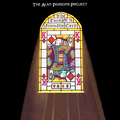 Alan Parsons Project - The Turn Of A Friendly Card [Arista Records AL 9518] (1 April 1980)
