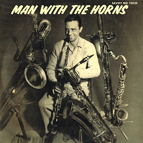 Boyd Raeburn - Volume 1, Man With The Horns [Savoy Records MG-12025] (1955)