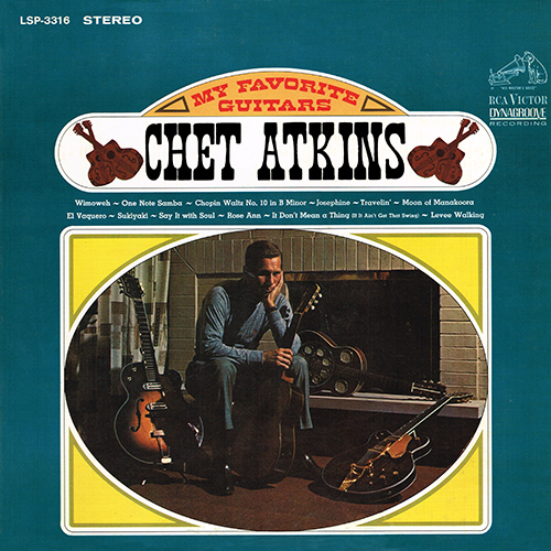 Chet Atkins - My Favorite Guitars [RCA Victor LSP-3316] (1964)