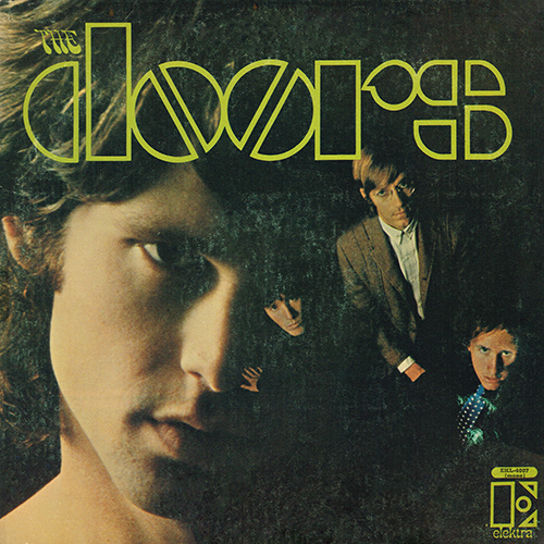 The Doors - The Doors [Elektra Records  EKL 4007] (4 January 1967)