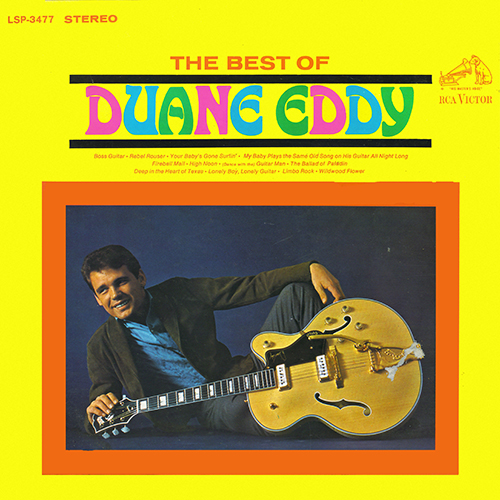 Duane Eddy - The Best Of Duane Eddy [RCA Records  LSP-3477] (1966)