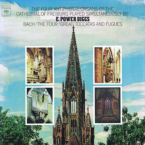 E. Power Biggs - E. Power Biggs Plays Bach - The Four ''Great'' Toccatas And Fugues [Columbia Masterworks  M 32933] (1974)