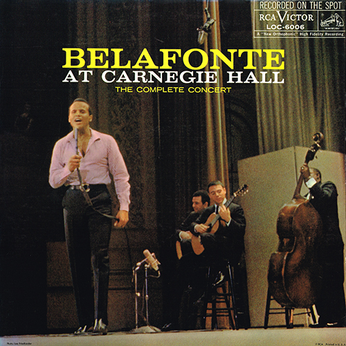 Harry Belafonte - Belafonte At Carnegie Hall: The Complete Concert [RCA Records LOC-6006] (1959)