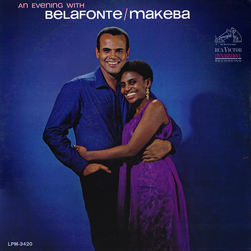 Belafonte / Makeba - An Evening With Belafonte / Makeba [RCA Records LPM-3420] (1965)