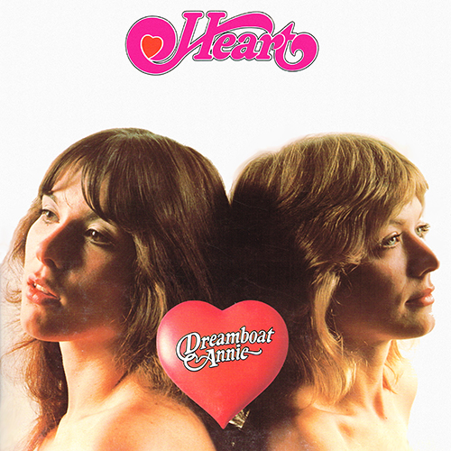Heart - Dreamboat Annie [Mushroom Records  MRS-5005] (August 1975)
