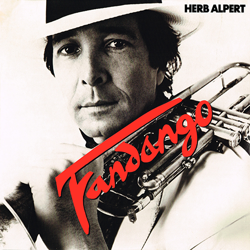 Herb Alpert - Fandango [A&M Records SP-3731] (1982)