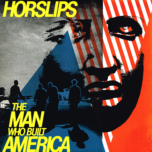 Horslips - The Man Who Built America [DJM Records DJM-20] (1978)