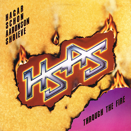 HSAS (Hagar Schon Aaronson Shrieve) - Through The Fire [Geffen Records  GHS 4023] (March 1984)