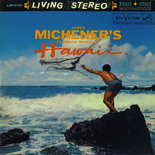Jack De Mello - James Michener's Favorite Music Of Hawaii [RCA Records  LSP-2150] (1959)