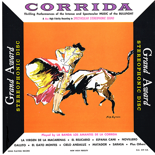 La Banda Los Amantes De La Corrida - Corrida [Grand Award Records  GA 219 SD] (1958)