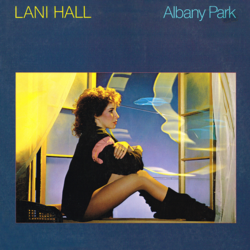 Lani Hall - Albany Park [A&M Records SP-4898] (1982)