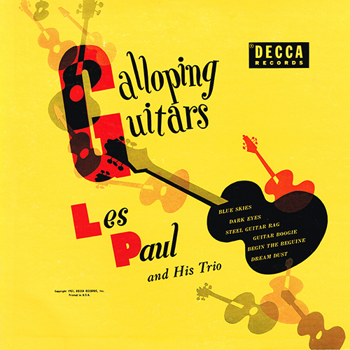 Les Paul - Galloping Guitars [Decca Records DL 5376] (1951)