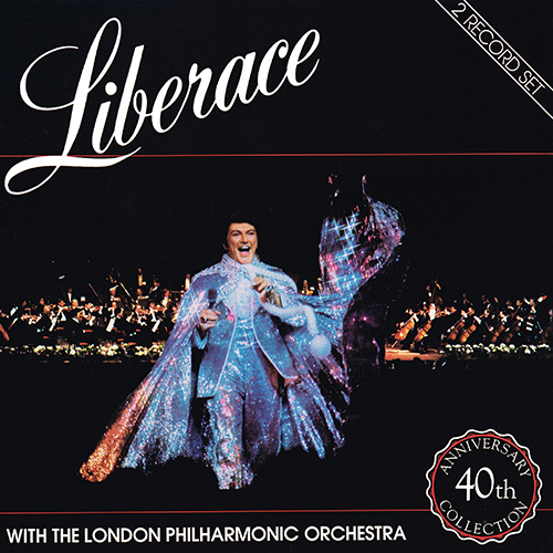 Liberace - Liberace 40th Anniversary [Silver Eagle Records  SE 1025] (1984)
