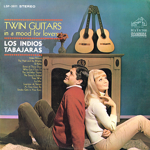 Los Indios Tabajaras - Twin Guitars (In A Mood For Lovers) [RCA Records  LSP-3611] (1966)
