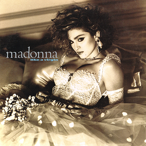 Madonna - Like A Virgin [Sire Records 1-25157] (12 November 1984)