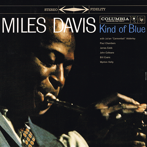 Miles Davis - Kind Of Blue [Columbia Records 88697680571] (17 August 1959)