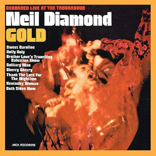 Neil Diamond - Gold [MCA Records MCA-2007] (August 1970)