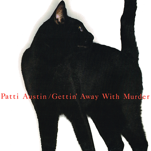 Patti Austin - Gettin' Away With Murder [Warner Bros / Qwest 25276-1] (1985)