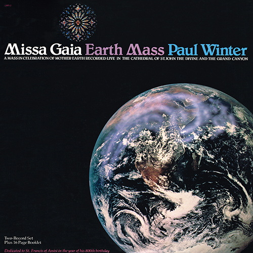 Paul Winter - Missa Gaia / Earth Mass [Living Music Records LMR-2] (1982)