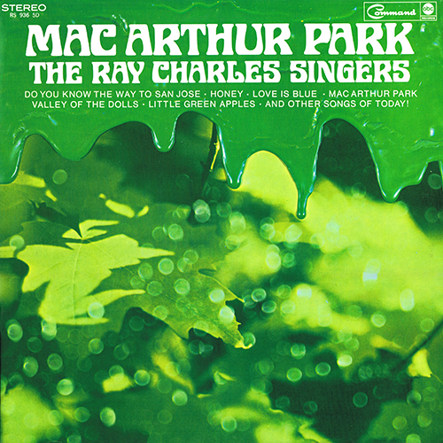 The Ray Charles Singers - MacArthur Park [Command Records RS 936 SD] (1968)